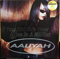 Aaliyah ‎– If Your Girl Only Knew / One In A Million