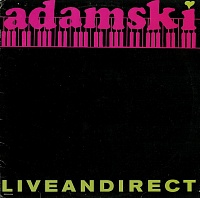 Adamski ‎– Liveandirect
