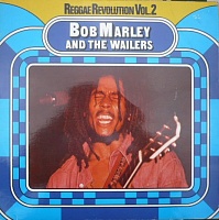 Bob Marley & The Wailers ‎– Reggae Revolution Vol. 2