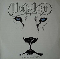 White Lion ‎– When The Children Cry