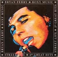 Bryan FerryRoxy Music ‎– Street Life - 20 Great Hits