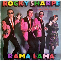 Rocky Sharpe And The Replays ‎– Rama Lama
