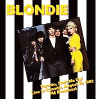 Blondie ‎– Toronto, Start Me Up!