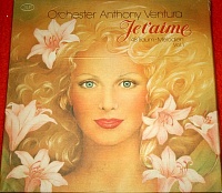 Anthony Ventura Und Sein Orchester ‎– Je T'Aime - 48 Traum-Melodien Vol. 2