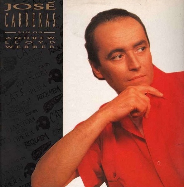 José Carreras ‎– José Carreras Sings Andrew Lloyd Webber