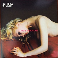 Pulp ‎– This Is Hardcore