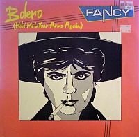 Fancy ‎– Bolero (Hold Me In Your Arms Again)