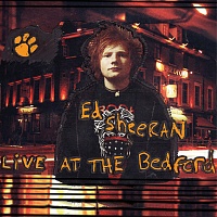 Ed Sheeran ‎– Live At The Bedford