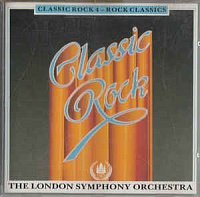 The London Symphony Orchestra ‎– Classic Rock 4 - Rock Classics