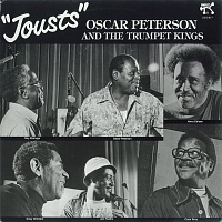 Oscar PetersonThe Trumpet Kings ‎– Jousts