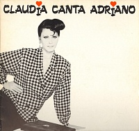 Claudia Mori ‎– Claudia Canta Adriano