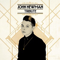 John Newman (5) ‎– Tribute