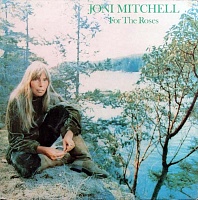 Joni Mitchell ‎– For The Roses