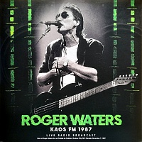 Roger Waters ‎– KAOS FM 1987