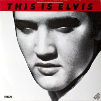 Elvis Presley ‎– This Is Elvis