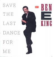 Ben E. King ‎– Save The Last Dance For Me