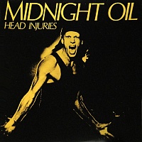 Midnight Oil ‎– Head Injuries