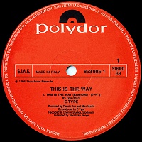 E-Type ‎– This Is The Way