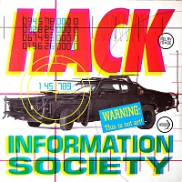 Information Society ‎– Hack