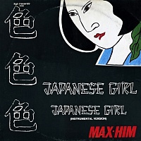 Max-Him ‎– Japanese Girl