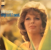 Julie London ‎– Sings Soft & Sweet