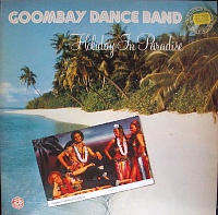 Goombay Dance Band ‎– Holiday In Paradise