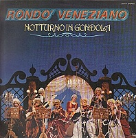 Rondo' Veneziano ‎– Notturno In Gondola