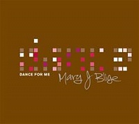 Mary J. Blige ‎– Dance For Me