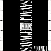 Savage ‎– 12" Remixes Vol. 1