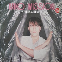 Miko Mission ‎– Greatest Hits & Remixes