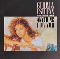 Gloria Estefan And Miami Sound Machine ‎– Anything For You
