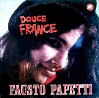 Fausto Papetti ‎– Douce France