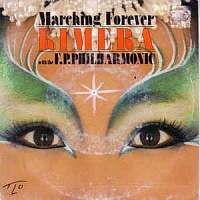 Kimera (3)The F.P.Philharmonic ‎– Marching Forever