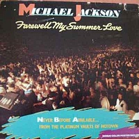 Michael Jackson ‎– Farewell My Summer Love