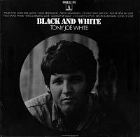 Tony Joe White ‎– Black And White