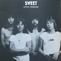 Sweet ‎– Level Headed