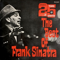 Frank Sinatra ‎– 25 Years Of Sinatra - The Best Of Frank Sinatra