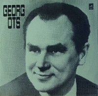 Georg Ots ‎– Nõukogude Heliloojate Laule = Песни Советских Композиторов