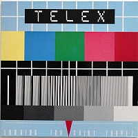 Telex ‎– Looking For Saint Tropez