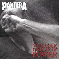 Pantera ‎– Vulgar Display Of Power