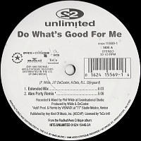 2 Unlimited ‎– Do What's Good For Me