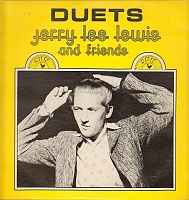 Jerry Lee Lewis And Friends ‎– Duets