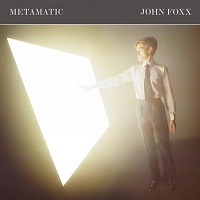 John Foxx ‎– Metamatic