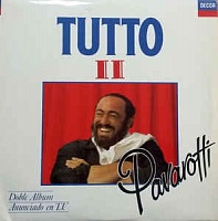 Luciano Pavarotti ‎– Tutto Pavarotti II