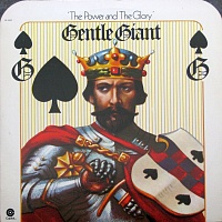 Gentle Giant ‎– The Power And The Glory