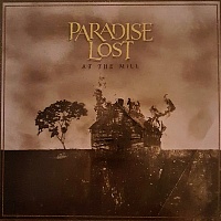 Paradise Lost ‎– At The Mill