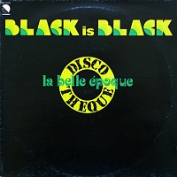 La Belle Epoque ‎– Black Is Black