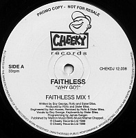Faithless ‎– Why Go? (НЕТ 2-й ПЛАСТИНКИ (из 3-х)