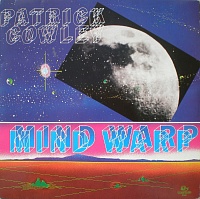 Patrick Cowley ‎– Mind Warp
