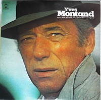Yves Montand ‎– Dans Son Dernier "One Man Show" Intégral